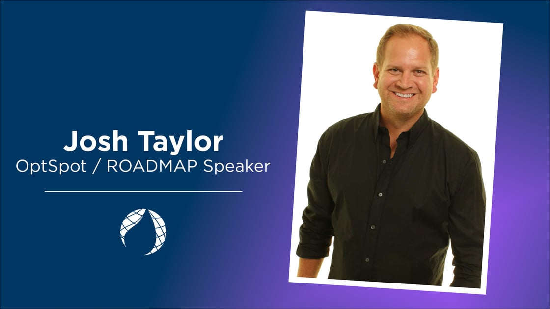 Making Your Customer the Hero: Lessons from OptSpot at ROADMAP 2025